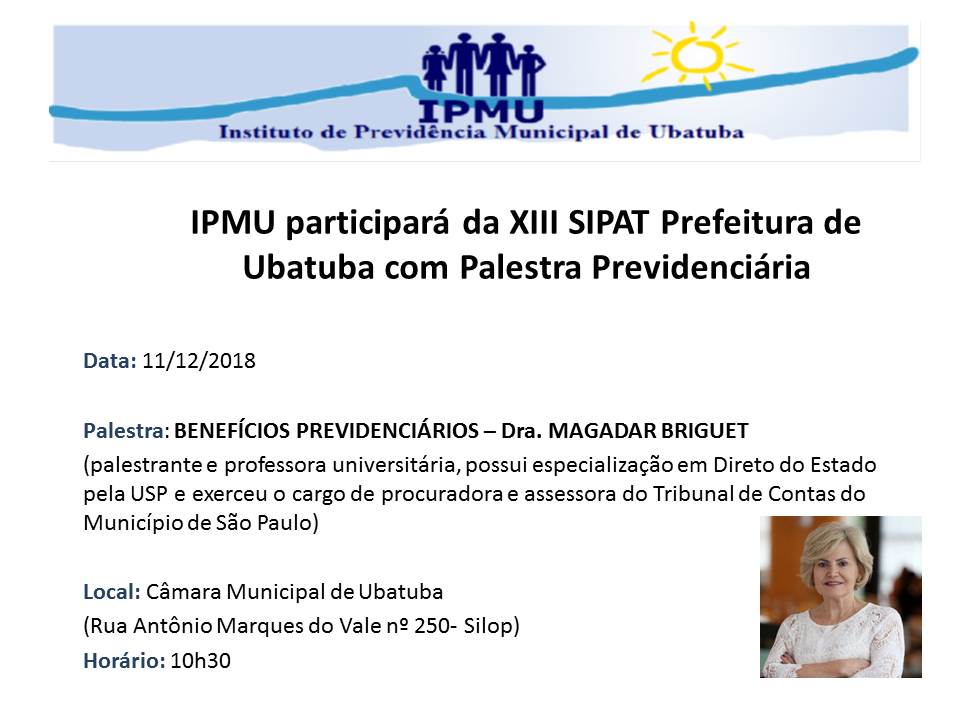 Leia mais sobre o artigo IPMU participará da XIII SIPAT Prefeitura de Ubatuba com Palestra Previdenciária