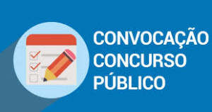 Leia mais sobre o artigo Convocação Concurso Público