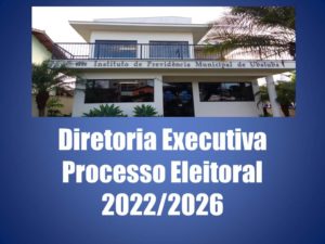 Diretoria Executiva – Processo Eleitoral