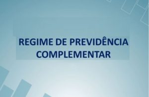 Leia mais sobre o artigo Regime de Previdência Complementar