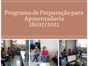 Programa de Preparação para Aposentadoria 28/07/2022