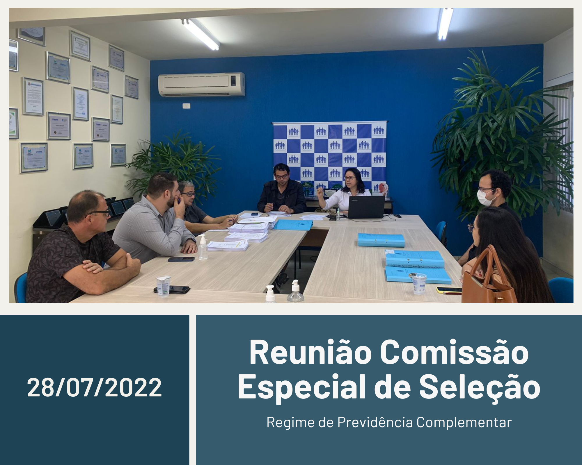 Leia mais sobre o artigo Reunião Previdência Complementar 28/07/2022