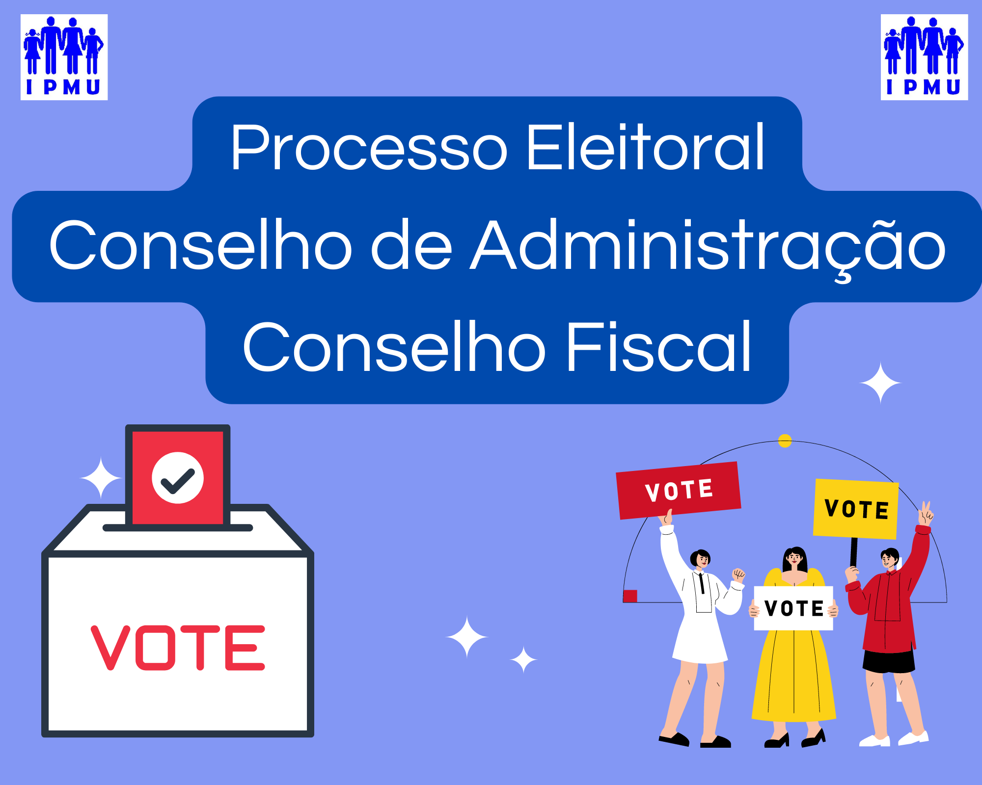 Leia mais sobre o artigo Processo Eleitoral Conselho de Administração e Conselho Fiscal