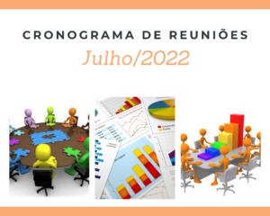 Leia mais sobre o artigo Cronograma de Reuniões 07/2022