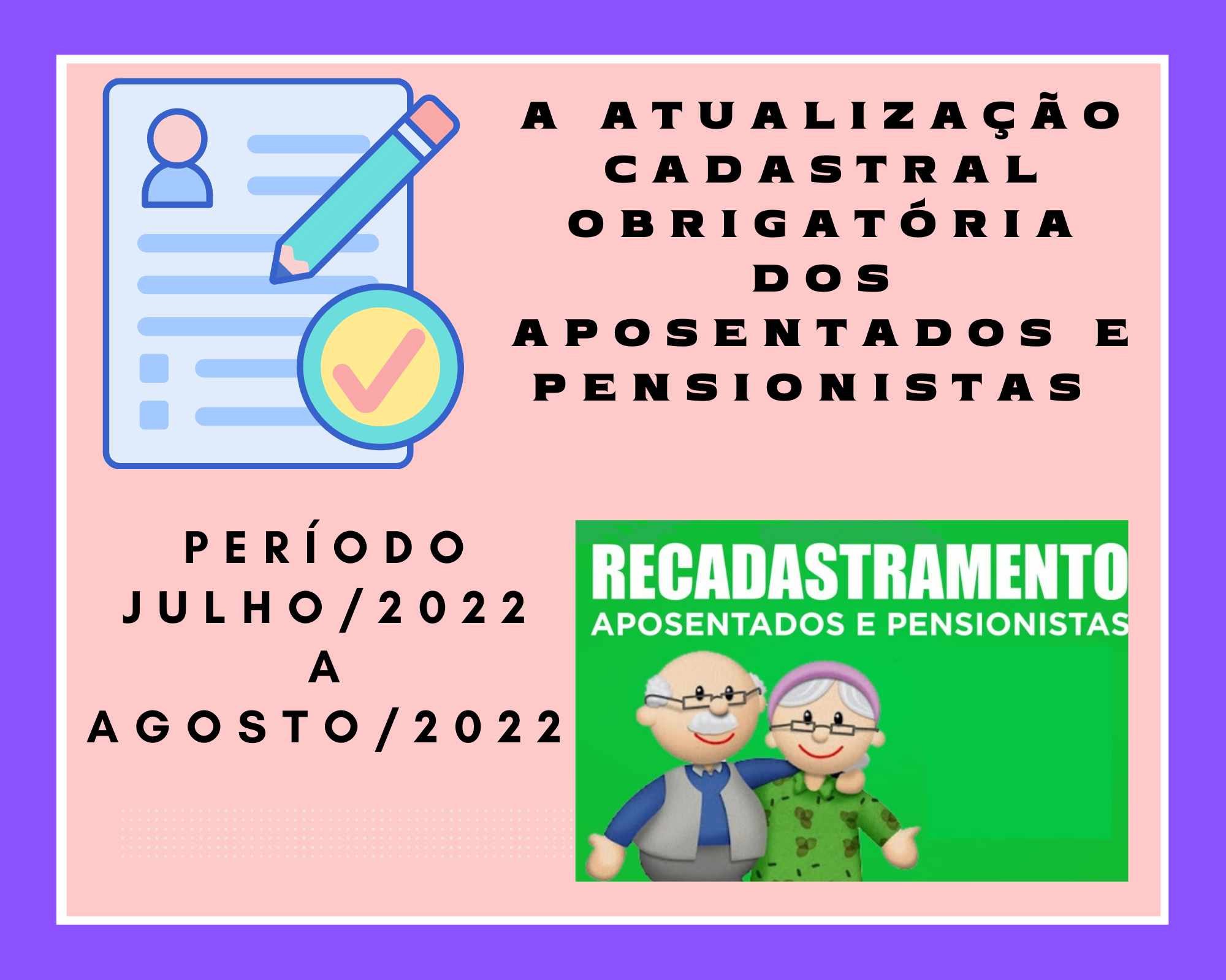 Leia mais sobre o artigo Recadastramento dos Aposentados e Pensionistas