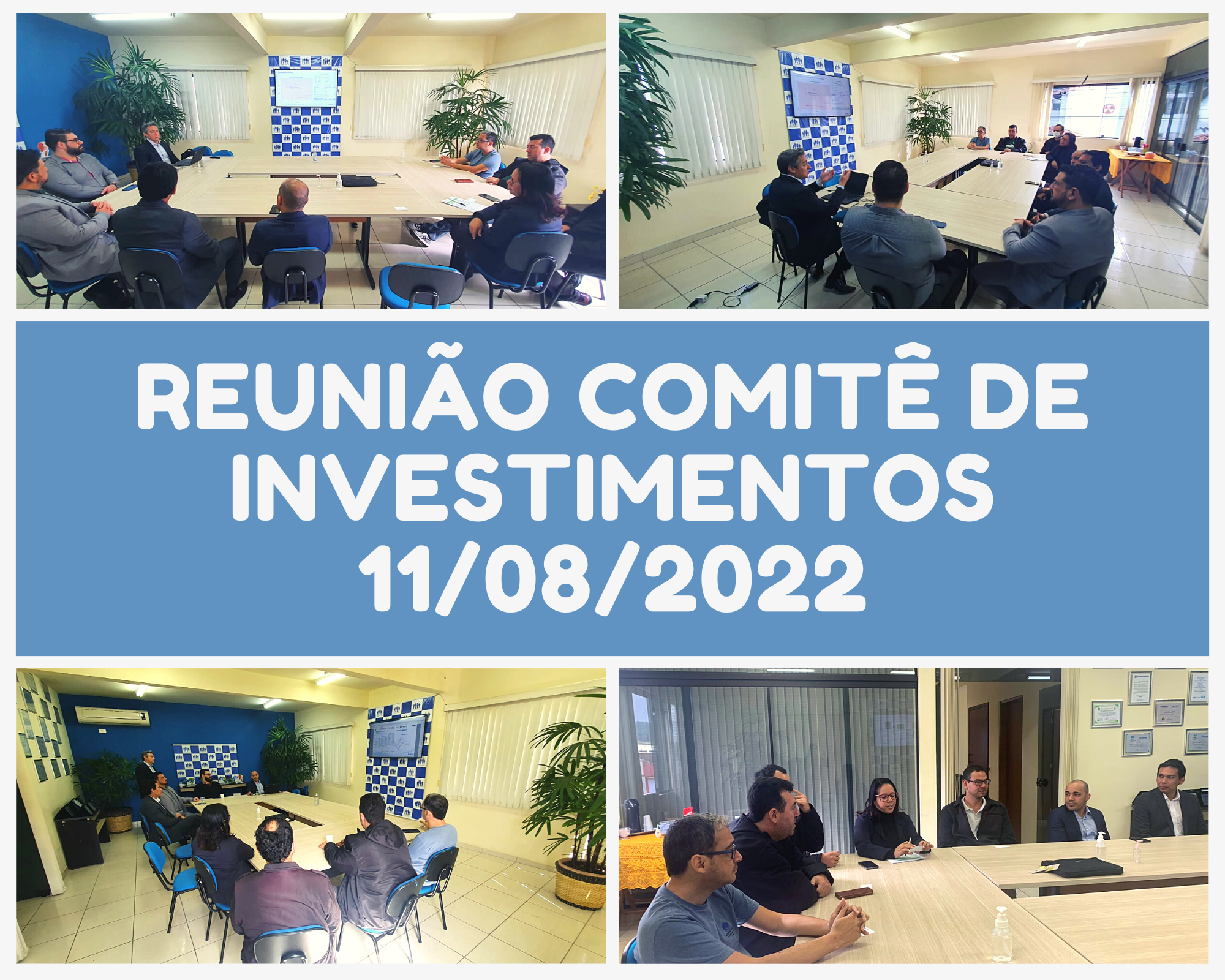 Leia mais sobre o artigo Reunião Comitê de Investimentos 11/08/2022