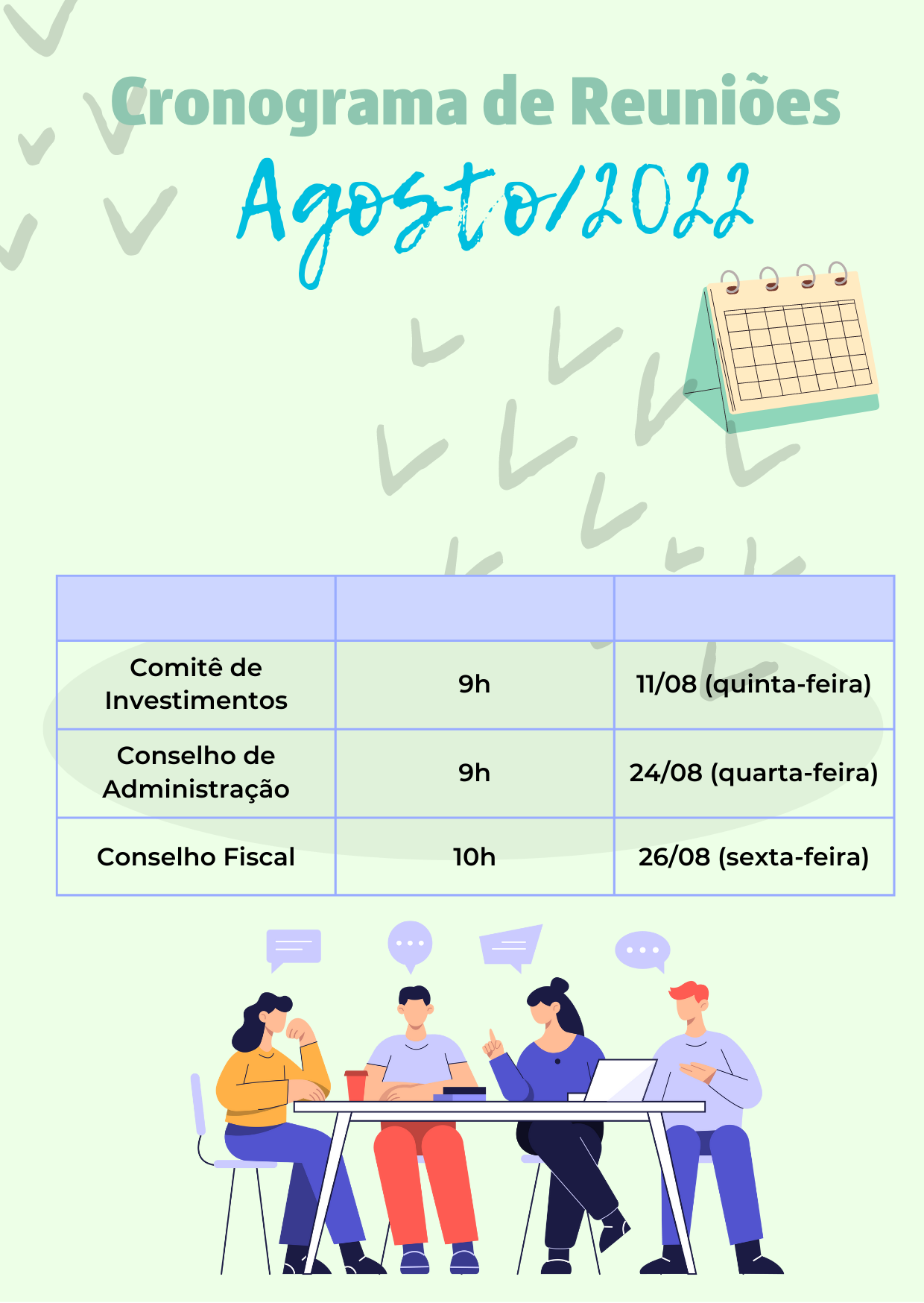 Leia mais sobre o artigo Calendário de Reuniões: agosto/2022