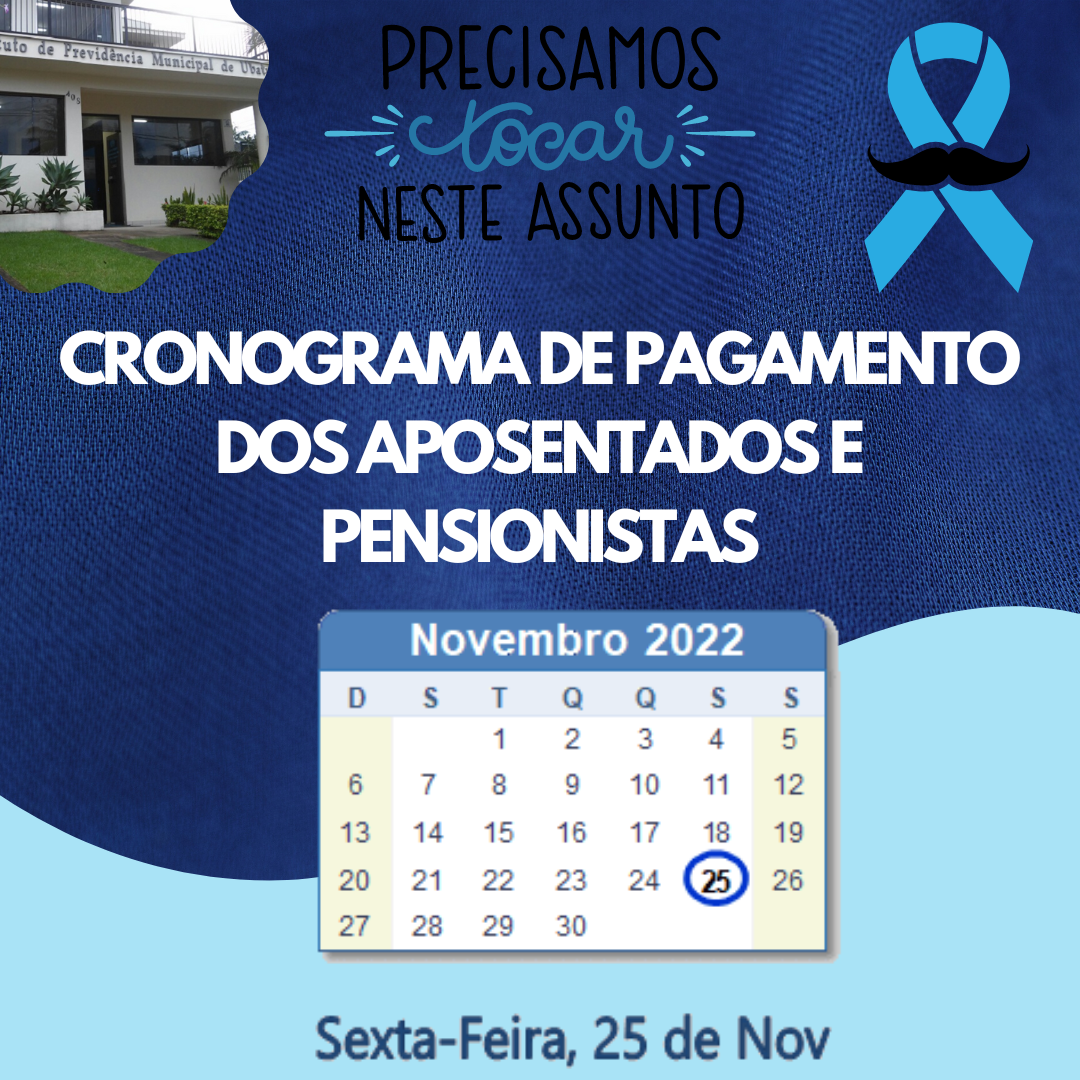 Leia mais sobre o artigo Calendário de Pagamento: novembro/2022