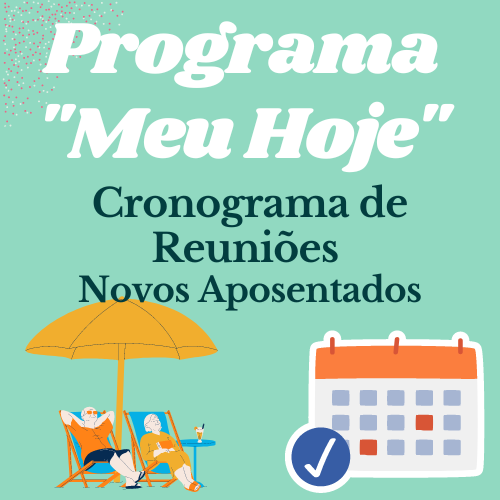 Leia mais sobre o artigo Programa Pós-Aposentadoria