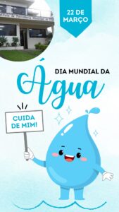 Leia mais sobre o artigo Dia Mundial da Água