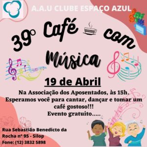 Leia mais sobre o artigo 39º Café com Música