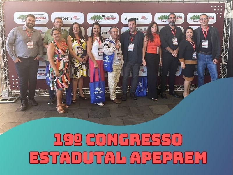 Leia mais sobre o artigo 19º Congresso Estadual Apeprem