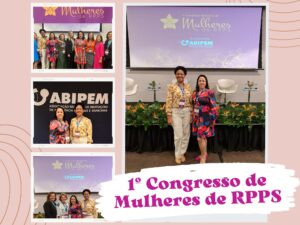 1º Congresso de Mulheres de RPPS