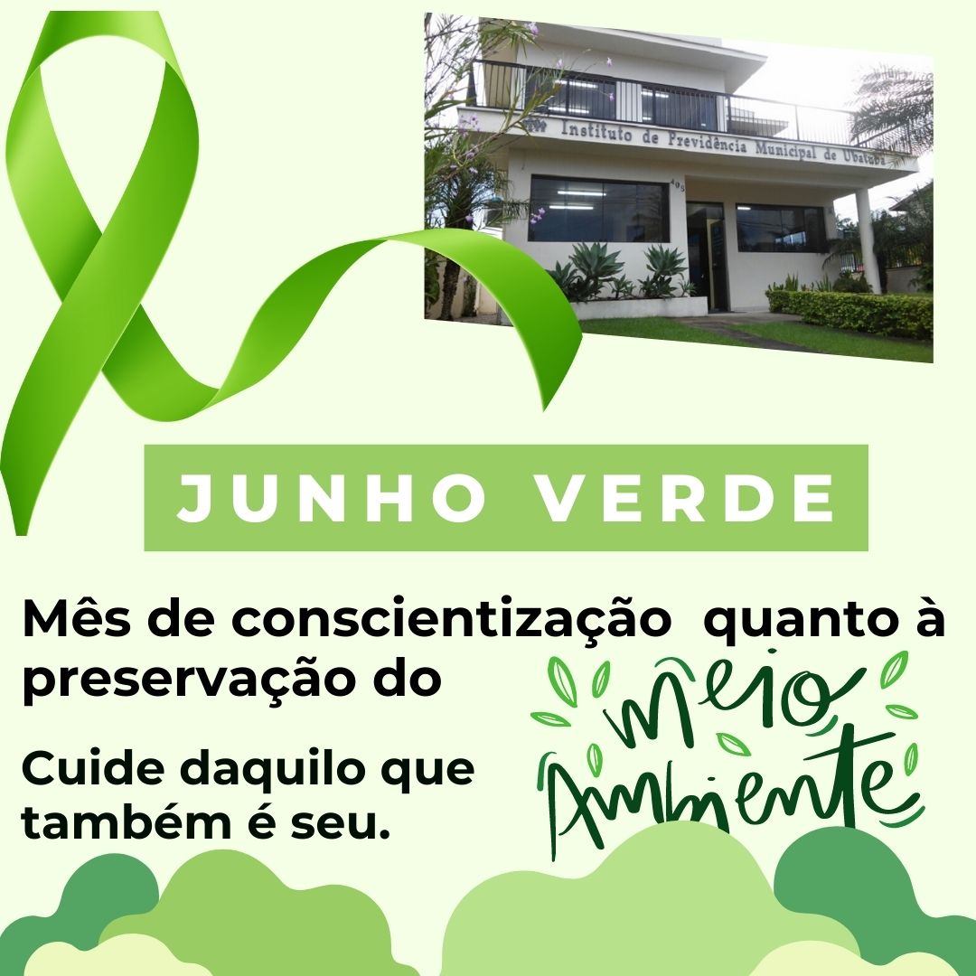 Leia mais sobre o artigo Campanha das Cores: Junho Verde