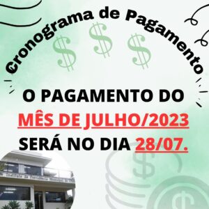 Leia mais sobre o artigo Cronograma de Pagamento: 07/2023