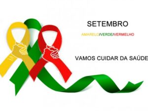 Campanha das Cores: Setembro Amarelo, Verde e Vermelho