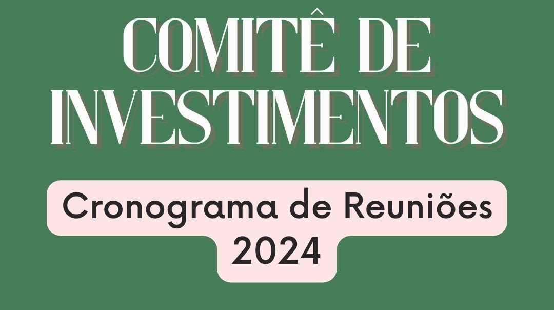 Você está visualizando atualmente Reunião Comitê de Investimentos