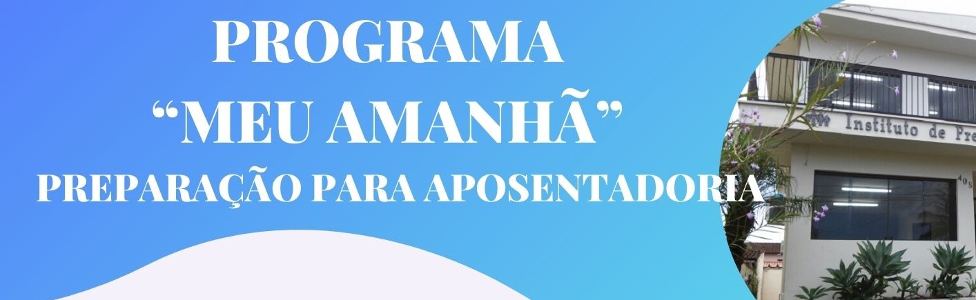 Leia mais sobre o artigo Programa de Preparação para Aposentadoria 30/01/2024