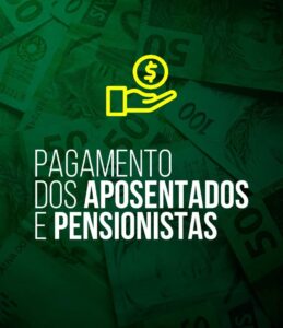 Leia mais sobre o artigo Pagamentos dos aposentados e pensionistas: 28/05/2024