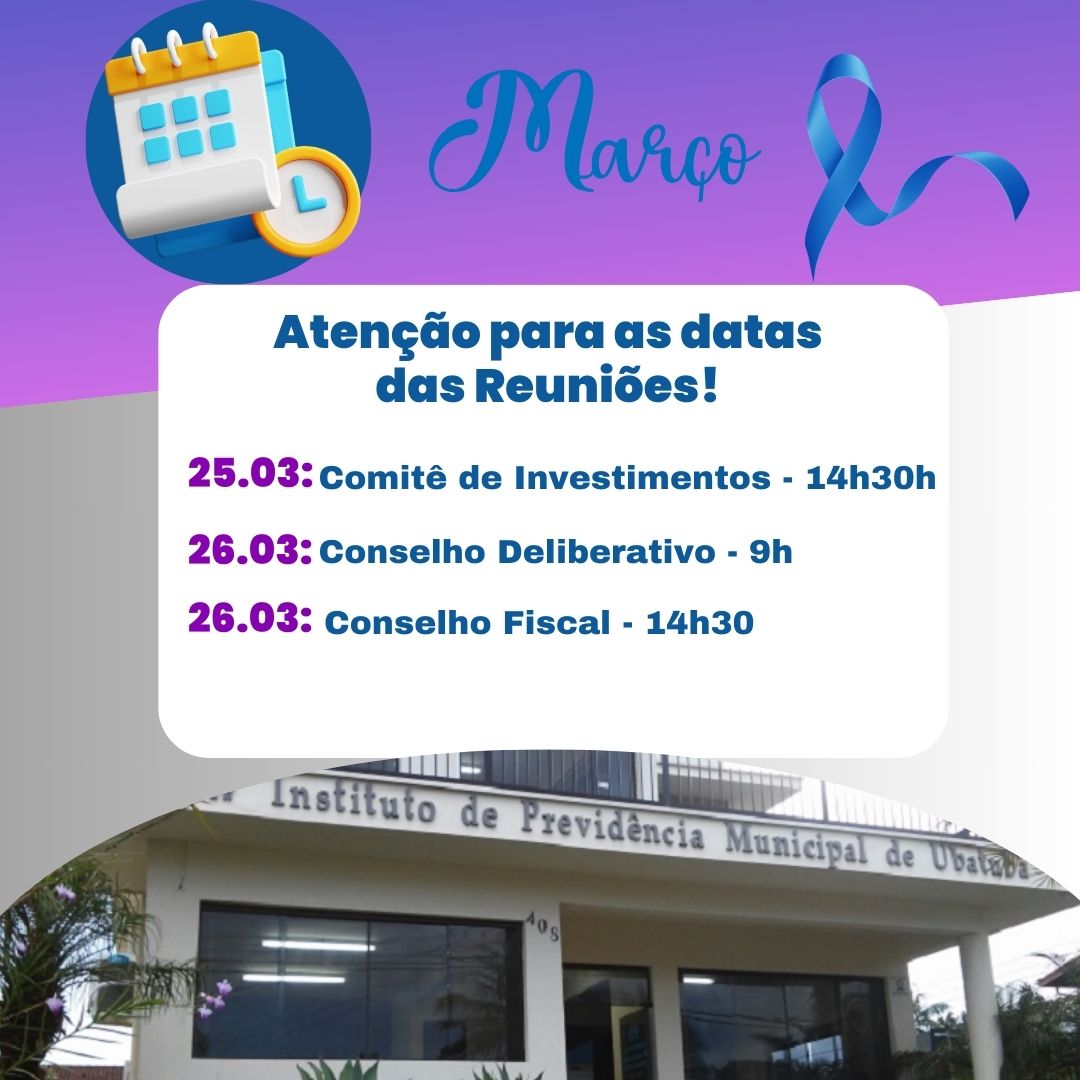 Leia mais sobre o artigo Cronograma de Reuniões: março/2025